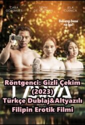 Röntgenci: Gizli Çekin 2023 Türkçe Dublaj Seks Film izle